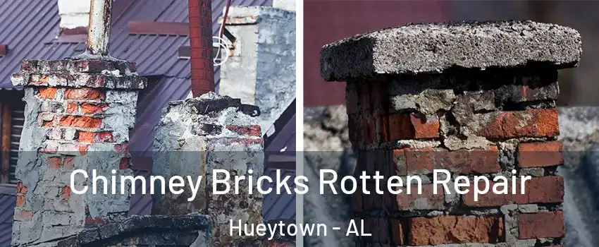  Chimney Bricks Rotten Repair Hueytown - AL