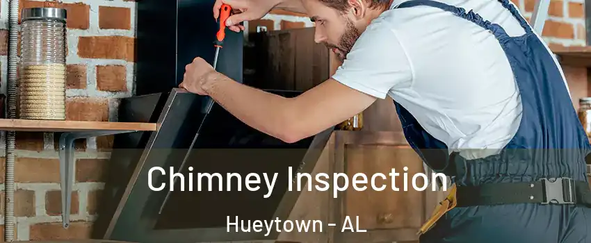  Chimney Inspection Hueytown - AL