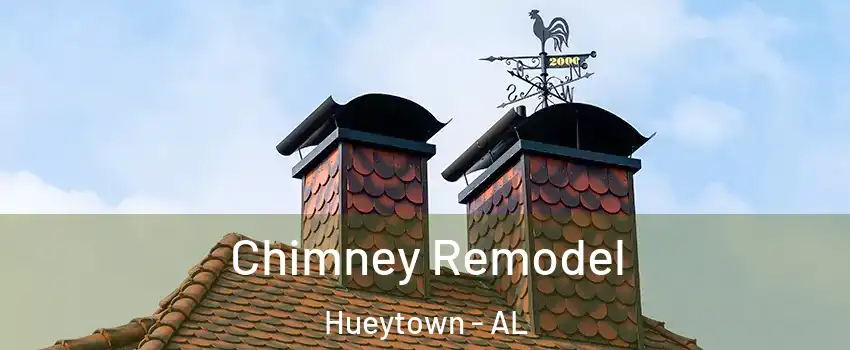  Chimney Remodel Hueytown - AL