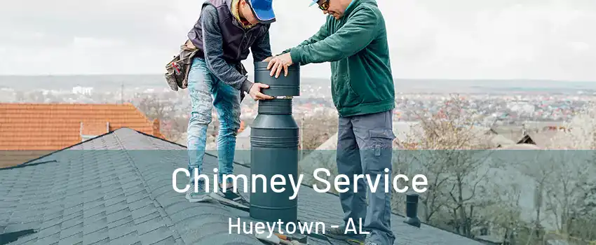  Chimney Service Hueytown - AL