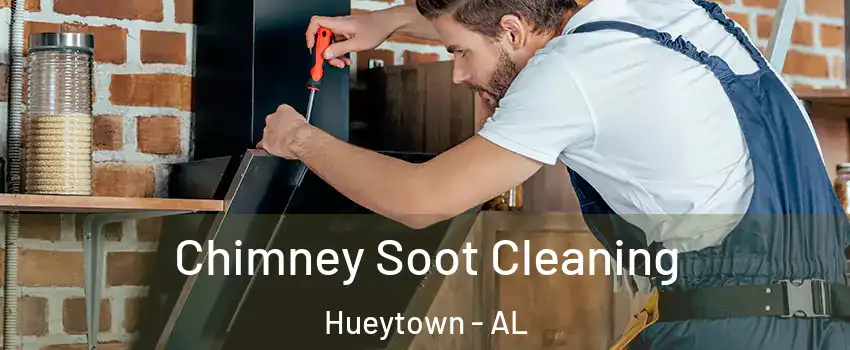  Chimney Soot Cleaning Hueytown - AL