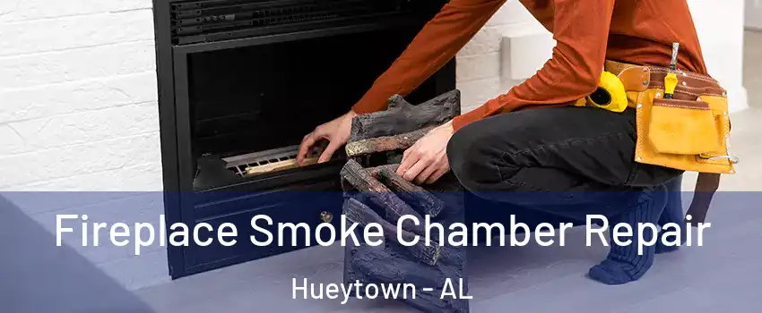  Fireplace Smoke Chamber Repair Hueytown - AL