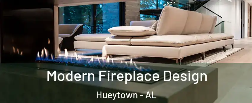  Modern Fireplace Design Hueytown - AL